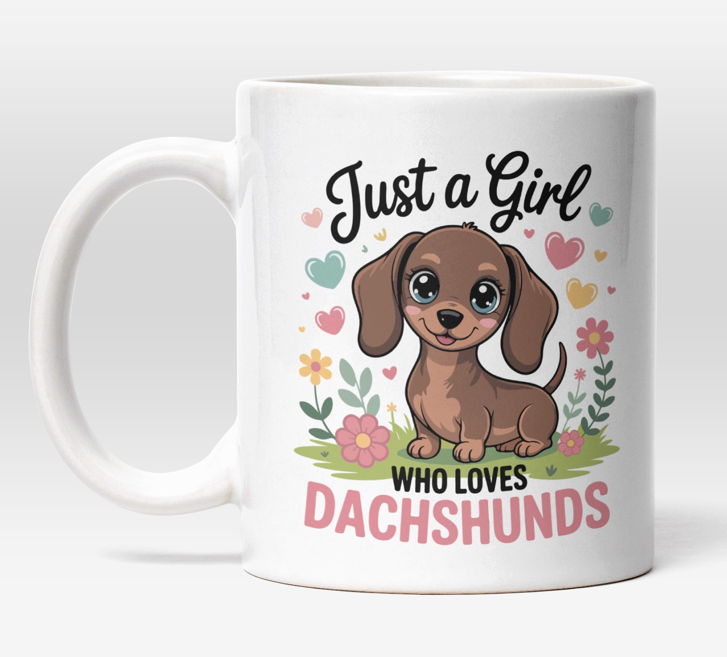 Millhouse Prints Just A Girl Who Loves Dachshunds Mug – Cute Wiener Dog Coffee Cup – Kawaii Dachshund Present for Women & Girls – 11oz Ceramic