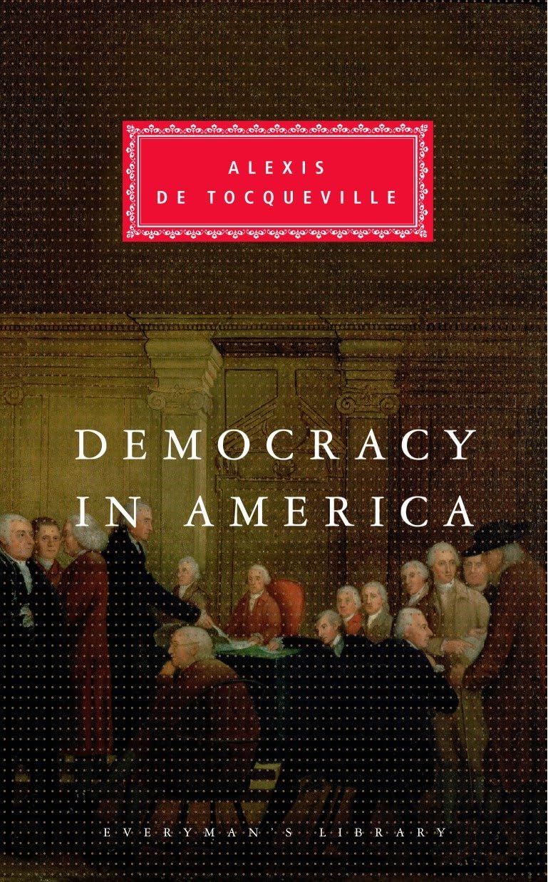 Democracy in America (Everyman's Library)