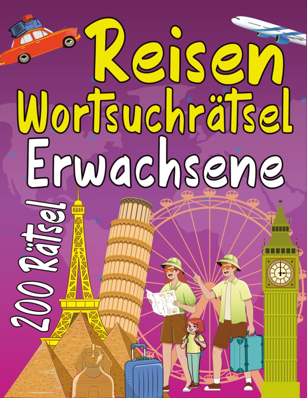 200 Rätsel Reisen Wortsuchrätsel Erwachsene: Themen Wortsuchrätsel (Landschaft ,Natursportart ,Angeln ,Hauptstädte ,Halbinsel ....),mit allen Lösungen