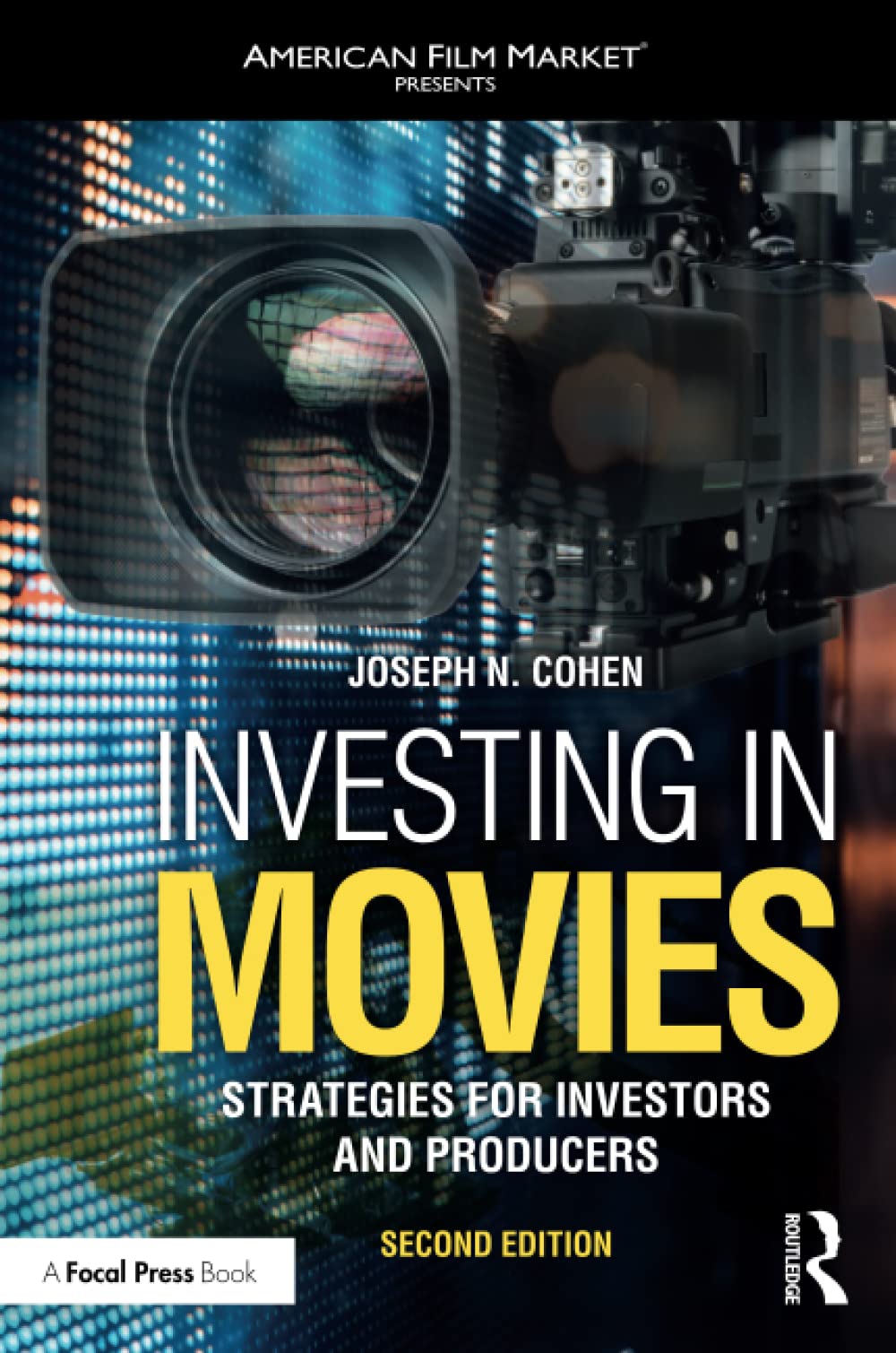 Investing in Movies (American Film Market Presents)