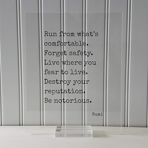 Vista 3 de Rumi - Cotización flotante - Huye de lo que es cómodo. Olvídate de la seguridad. Vive donde temes vivir. Destruye tu reputación. Sé notorio.