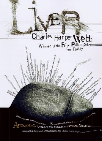 Liver (Felix Pollak Prize in Poetry) (Felix Pollak Prize in Poetry (Series))