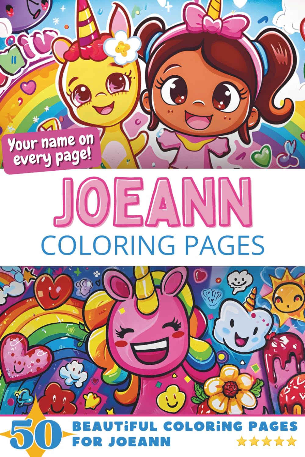 Joeann Coloring Pages: Wow-Effect! Your name on every page - Joeann coloring book - 6x9" - 50x Joeann coloring page - Fantastic Gift