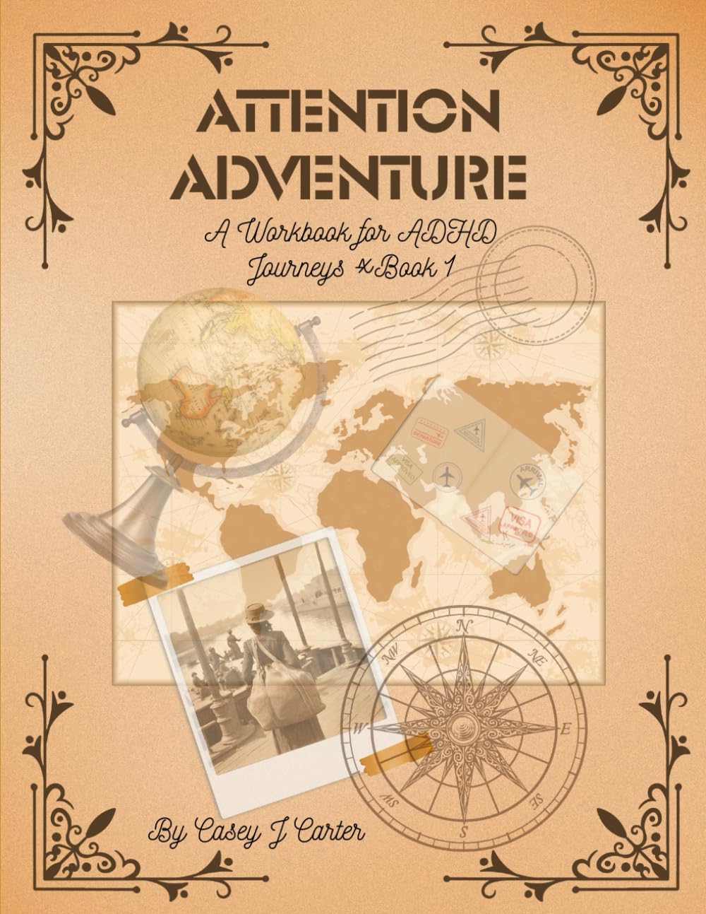 Attention Adventure: A Workbook for ADHD Journeys: Book 1