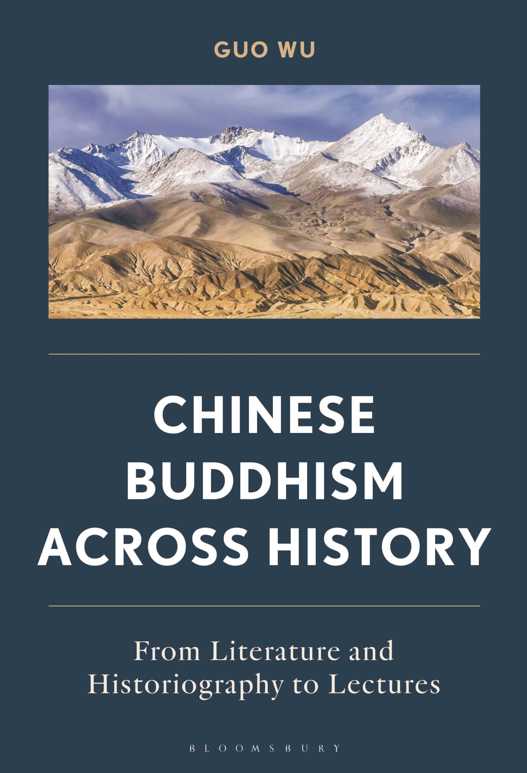 Chinese Buddhism across History: From Literature and Historiography to Lectures