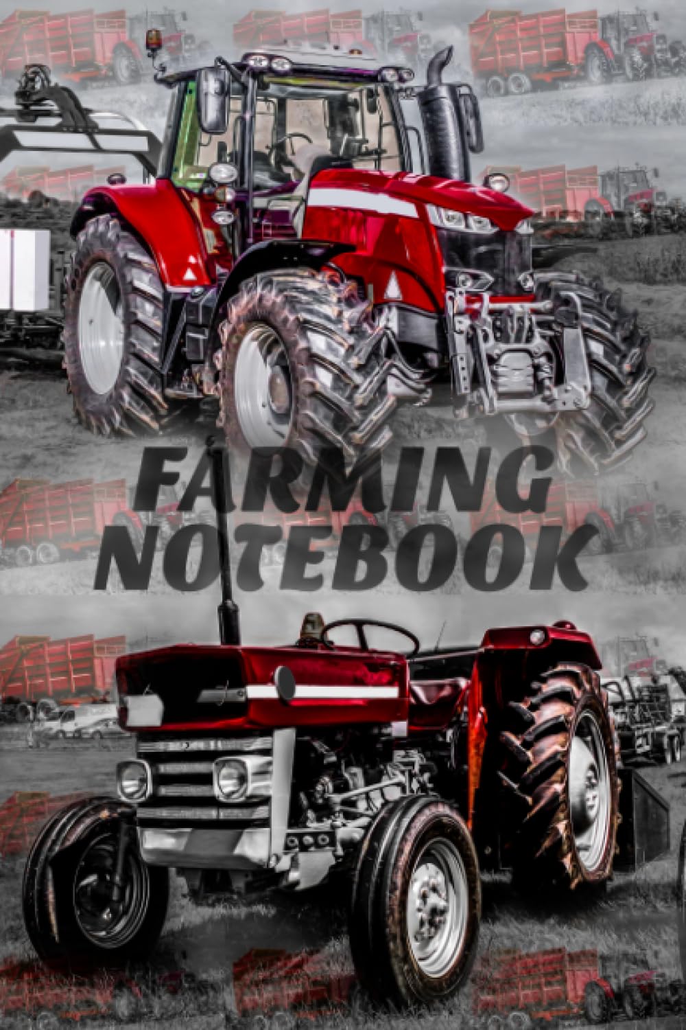 My Farming Notebook My Farming Notebook in the Red Tractors Through