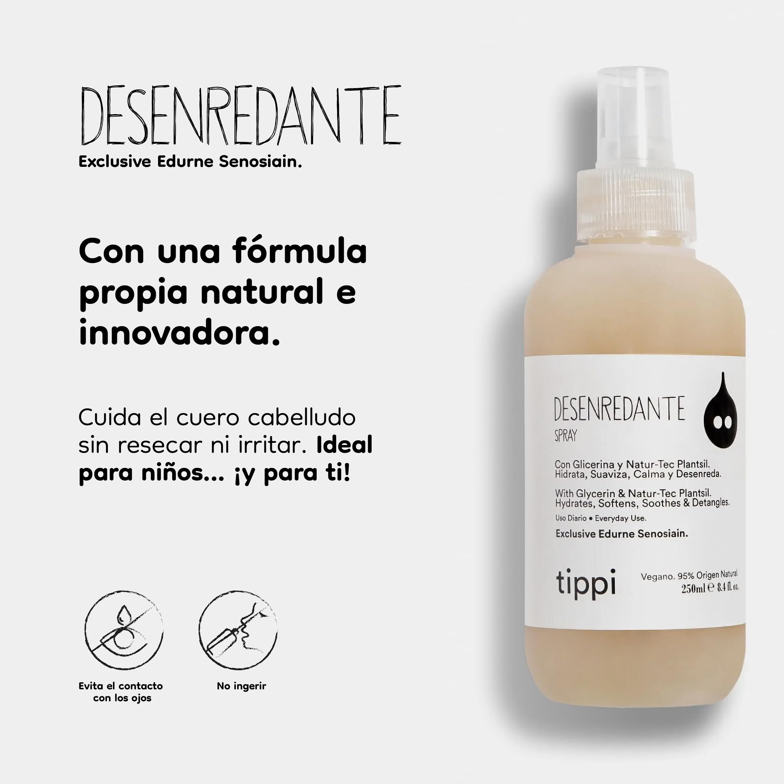 Desenredante Spray TIPPI by Edurne Senosiain Desenredante Spray para Cabello, Sin Parabenos, Sin Siliconas, Vegano 250ml,