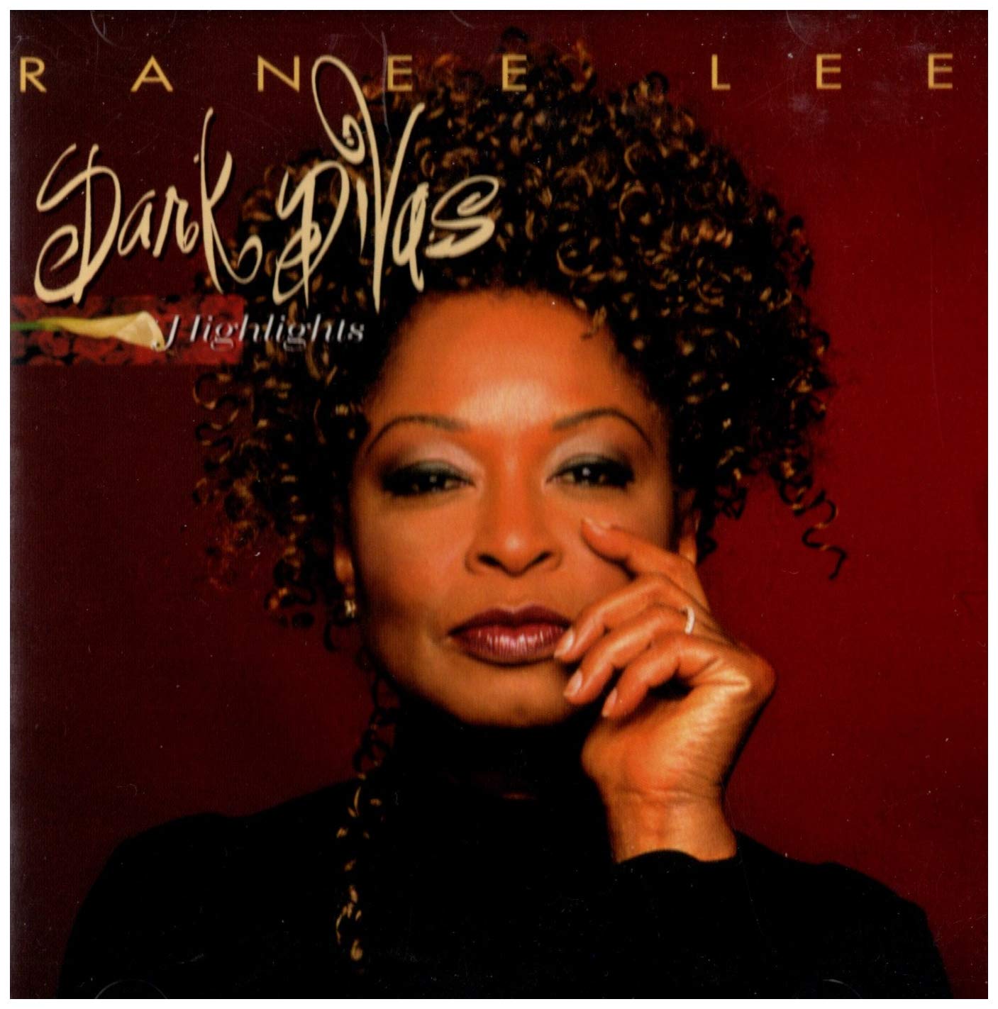 Dark Divas - Highlights [Audio CD] Lee, Ranee