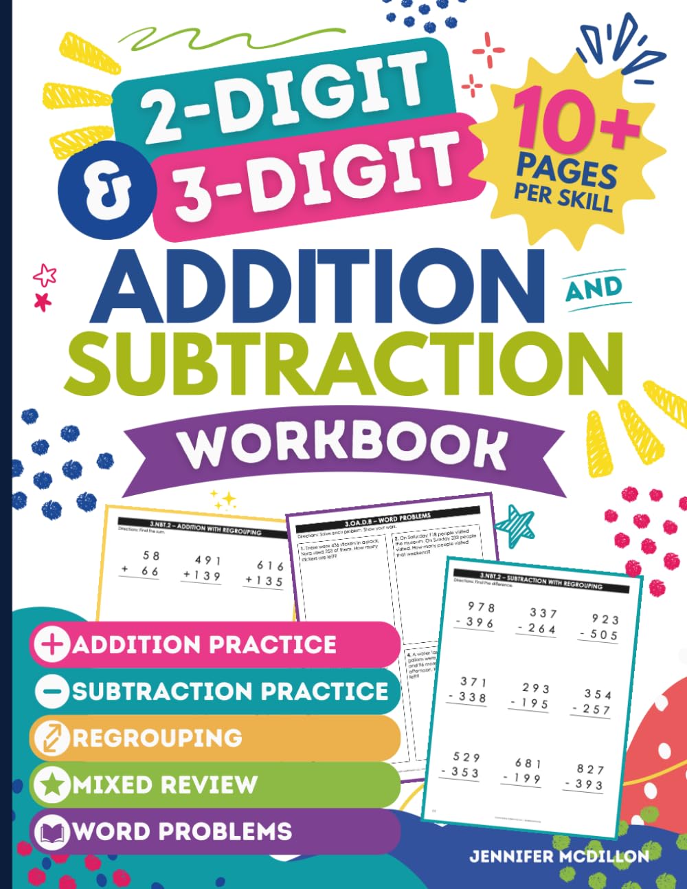 2-Digit & 3-Digit Addition and Subtraction Workbook: Addition Practice, Subtraction Practice, Regrouping, Mixed Review, Word Problems