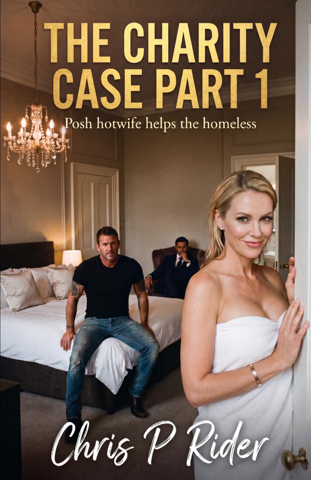 The Charity Case Part 1: When helping others became a shared obsession.. (Hotwife Tales)