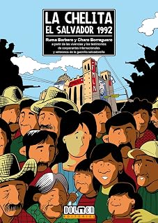 La chelita: El salvador 1992
