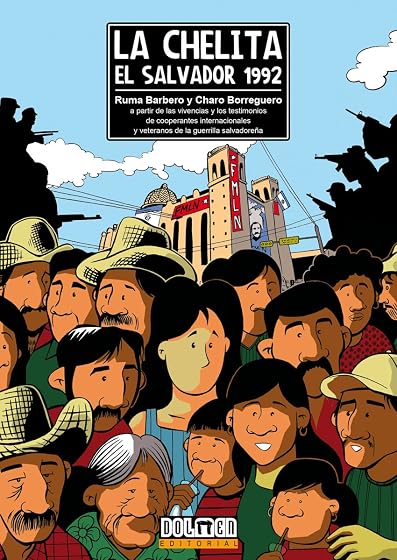 La chelita: El salvador 1992