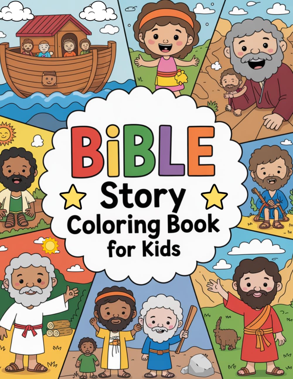 Bible Story Coloring Book for Kids: un and Easy Bible Coloring Pages for Children Ages 4-8 Featuring Noah's Ark, David and Goliath, Jonah and the Whale, Jesus and More