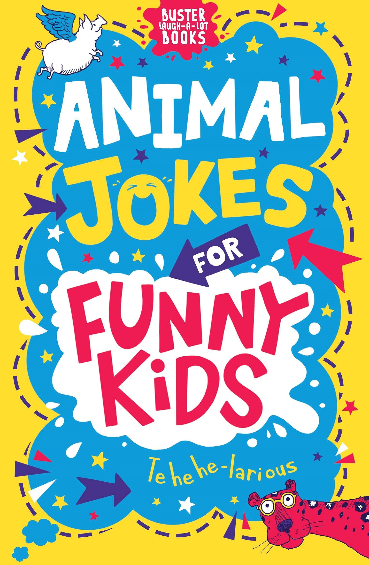 Animal Jokes for Funny Kids (Buster Laugh-a-lot Books)