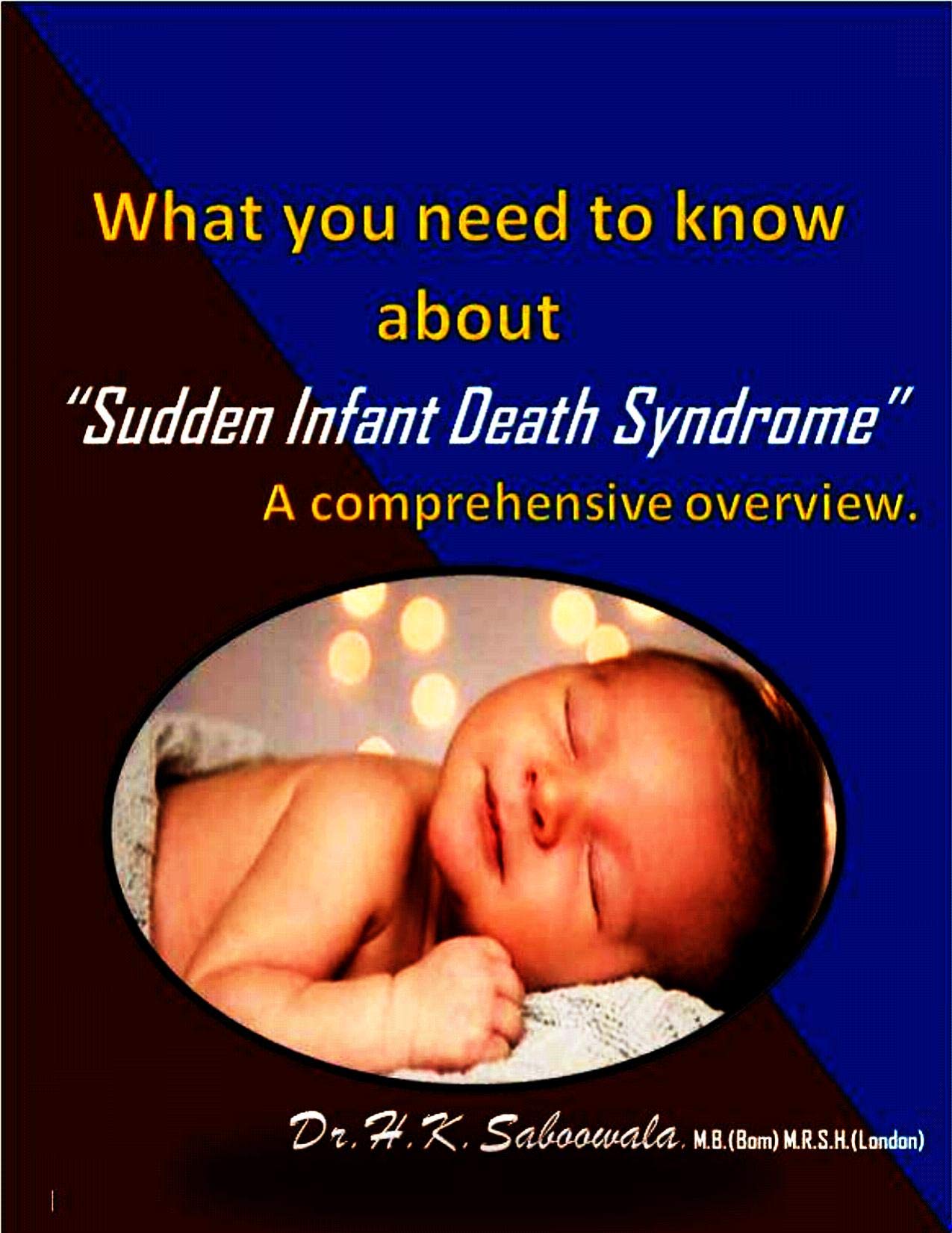Buy What you need to Know about “Sudden Infant Death Syndrome/Crib