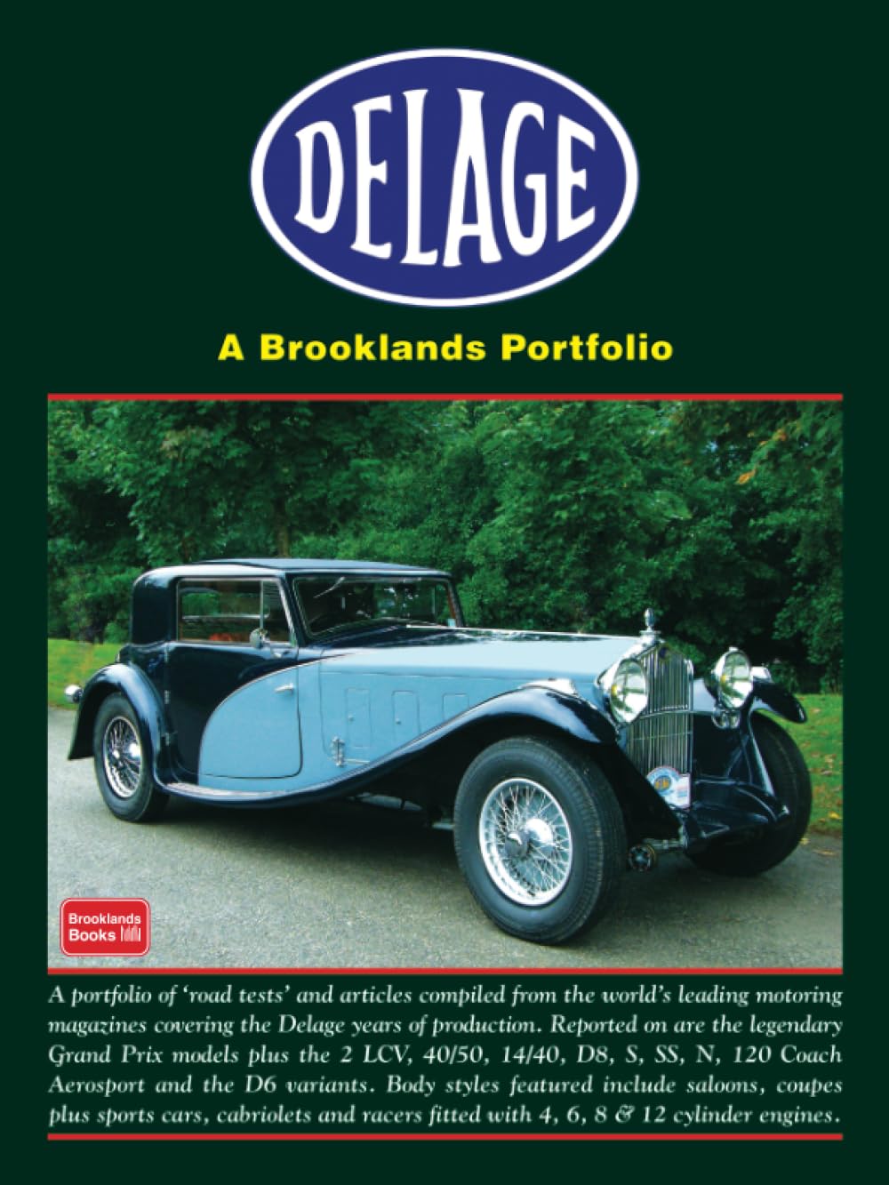 DELAGE: A Brooklands Portfolio
