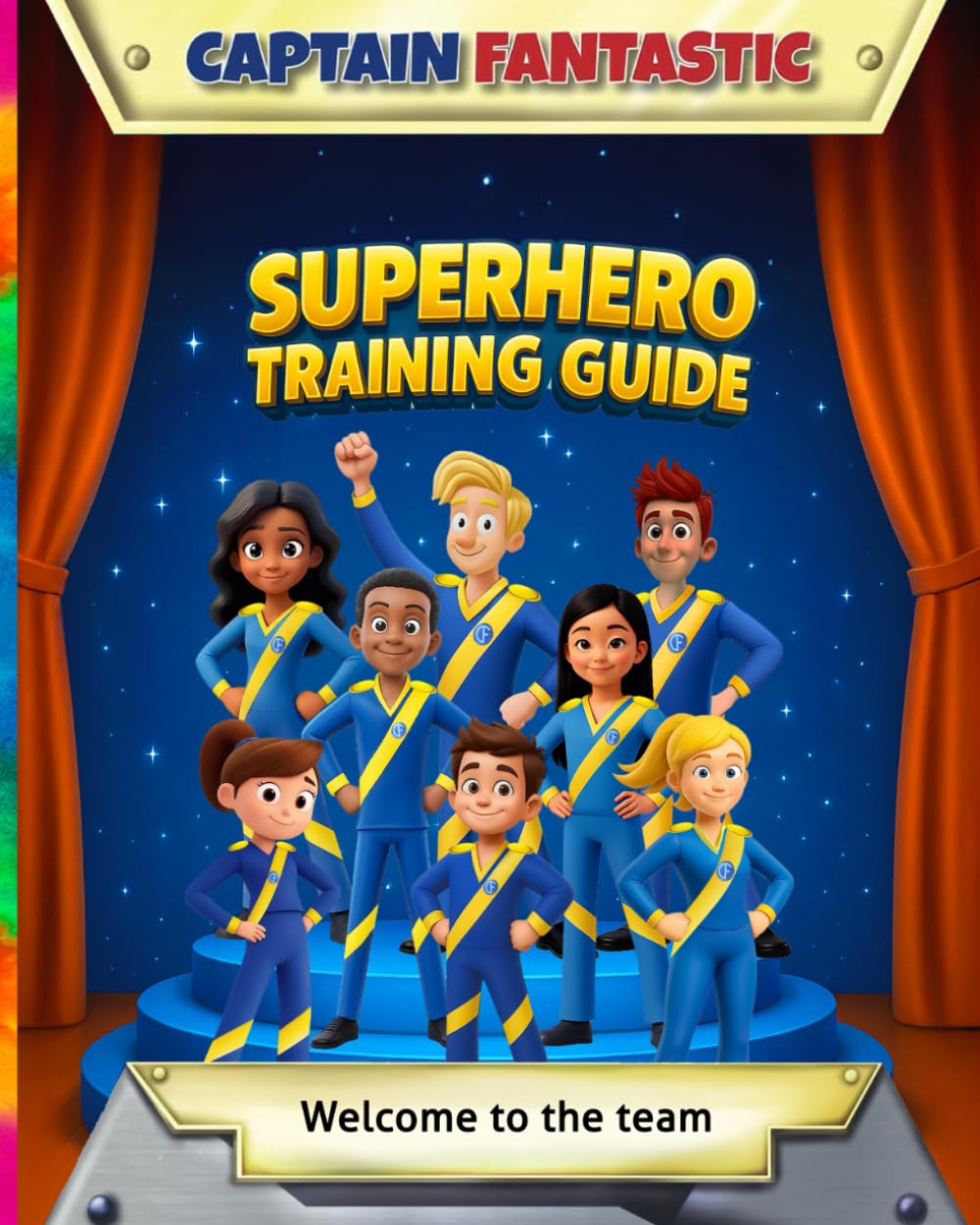 Captain Fantastic – Superhero Training Guide: 3-Way Magic Colouring Book