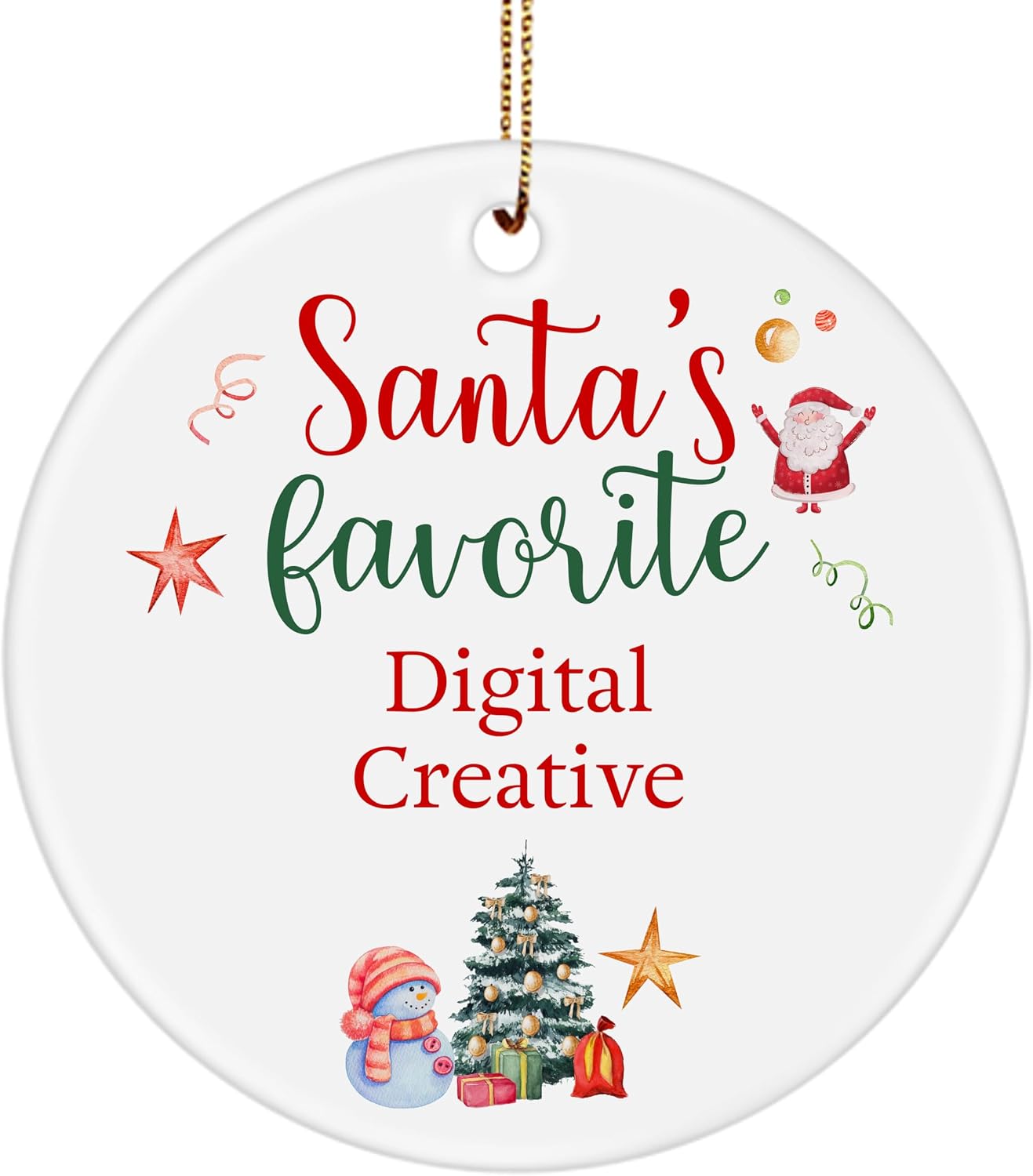 Santa's Favorite Digital Creative Ornament for Christmas 2024 2025 Round Ceramic Funny Gifts for Digital Designer Multimedia Artist Digital Content Creator Men Women Son Daughter