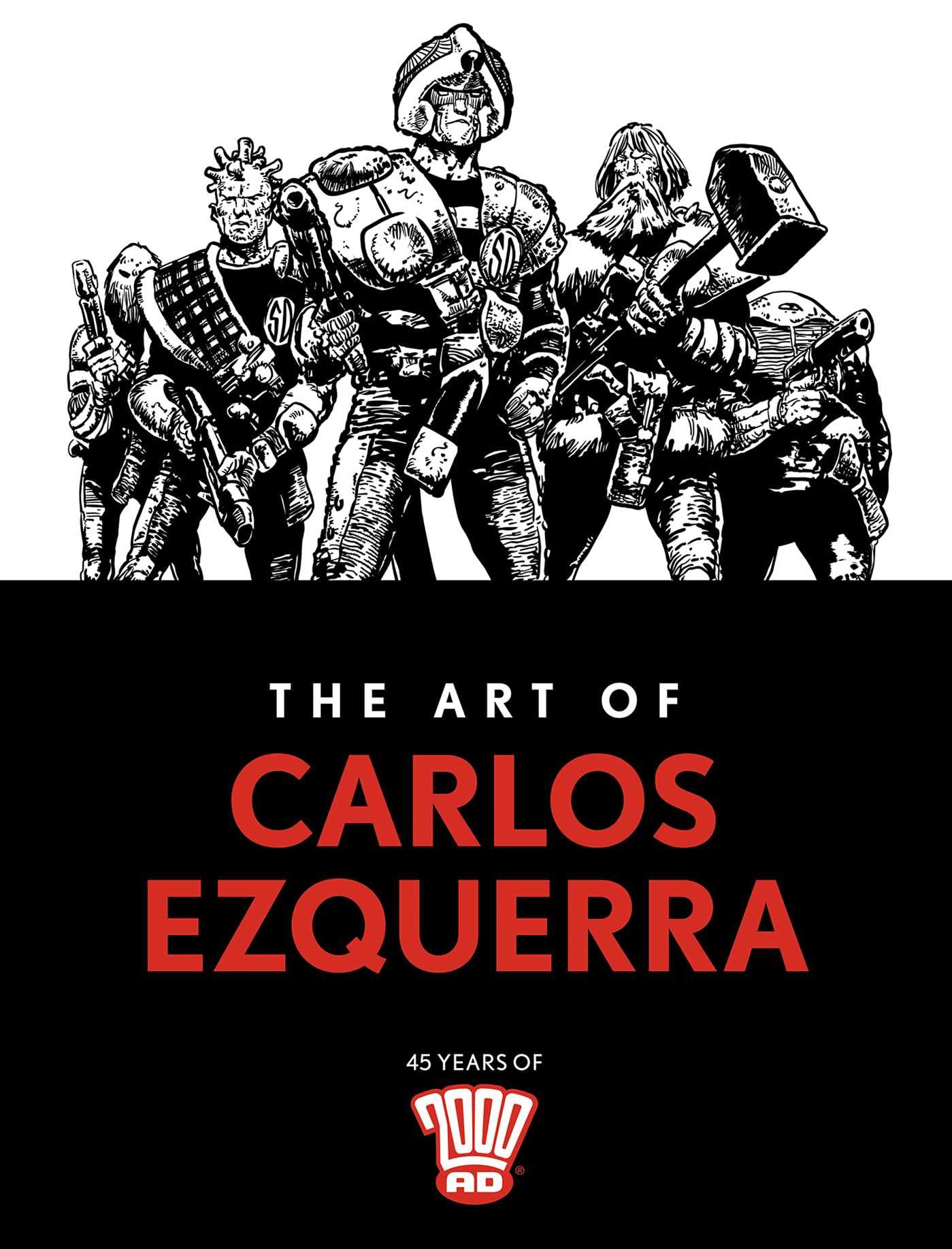 The Art of Carlos Ezquerra (The Art of 2000 AD)