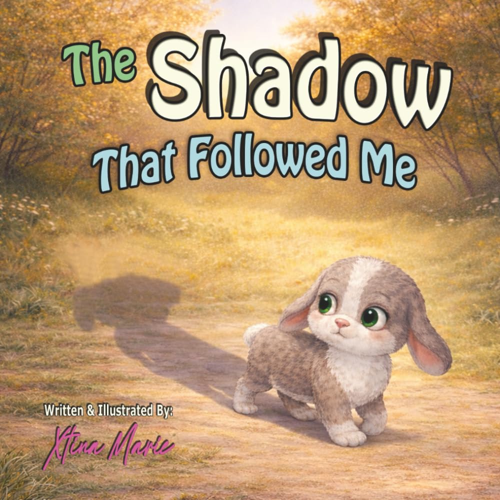 The Shadow That Followed Me (Lola the Book Bunny)