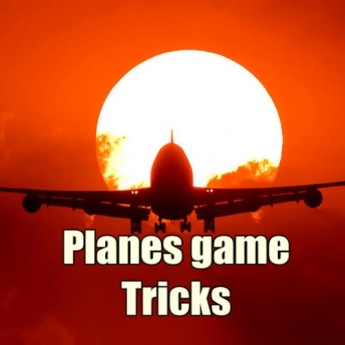 Planes game Tricks