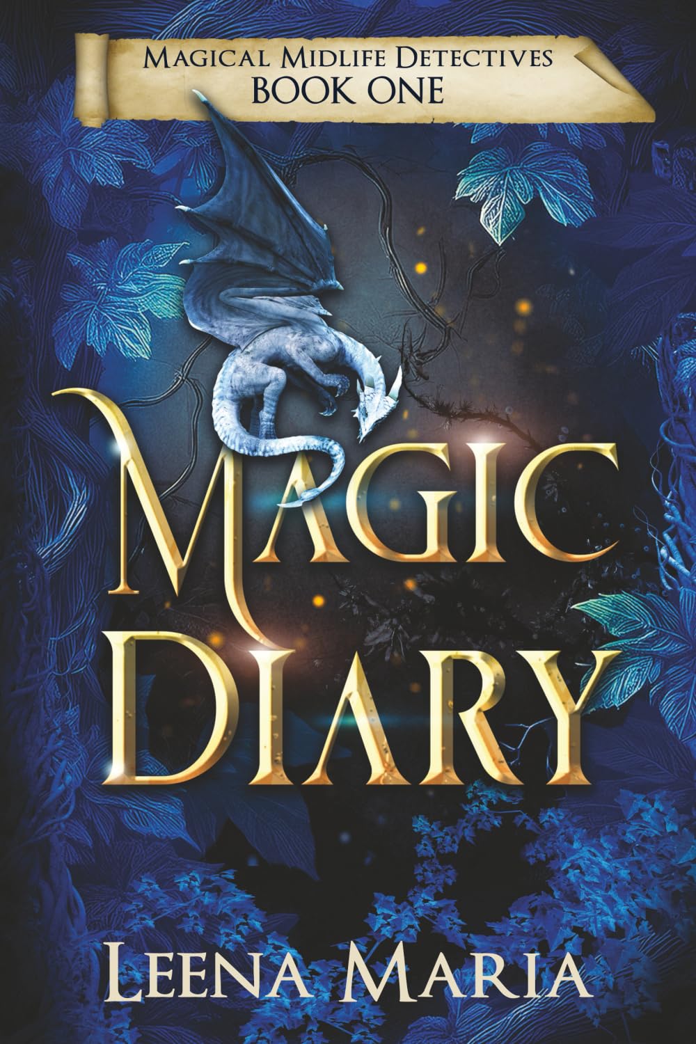 Magic Diary (Magical Midlife Detectives)