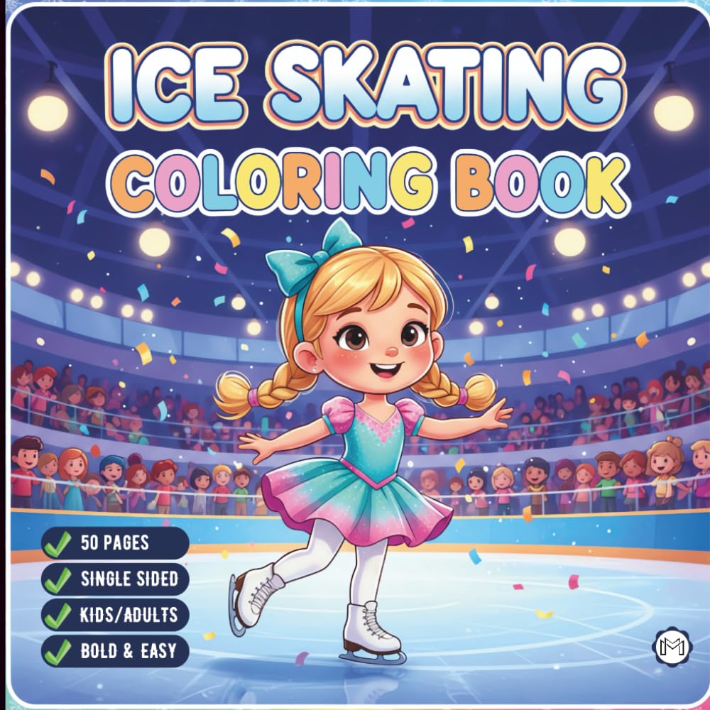 Cool Ice Skating Coloring Book for Adults Kids Boys Girls Teens Children: Figure Skating Coloring Book Christmas Gift Cozy Winter Sports Ice Skating ... Activity Sheets for Ice Hockey Lovers