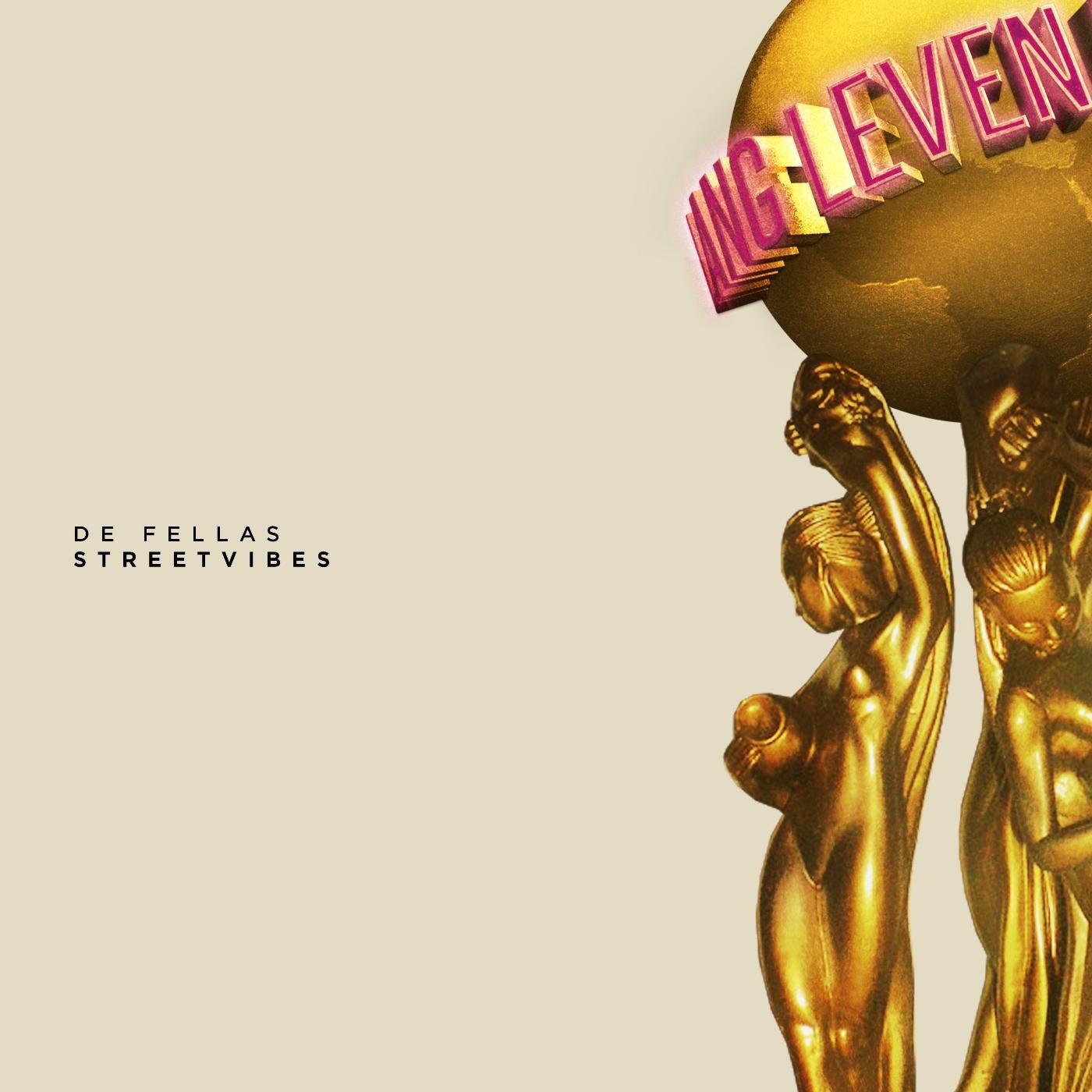 De Fellas, Eves Laurent, Geechi, Spens & Getit