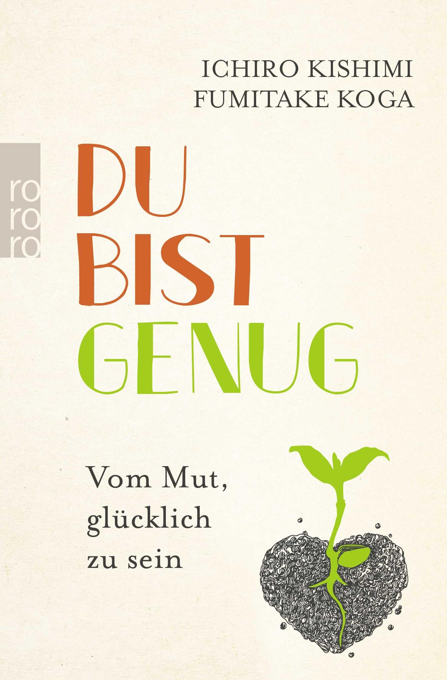Du bist genug: Vom Mut, glücklich zu sein – Buch – Fortsetzung des SPIEGEL-Bestsellers: Dialog über Adlers Prinzipien im Alltag