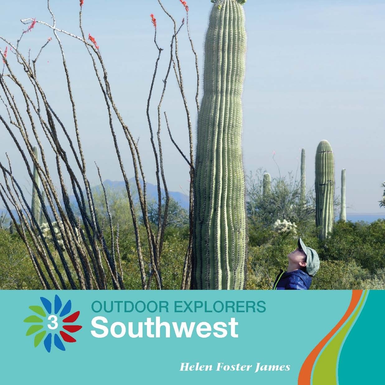 Southwest (21st Century Basic Skills Library: Level 3: Outdoor Explorers)