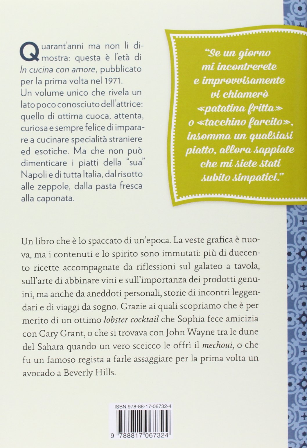In cucina con amore. Tradizione e fantasia nelle ricette della diva più amata d'Italia. Ediz. illustrata