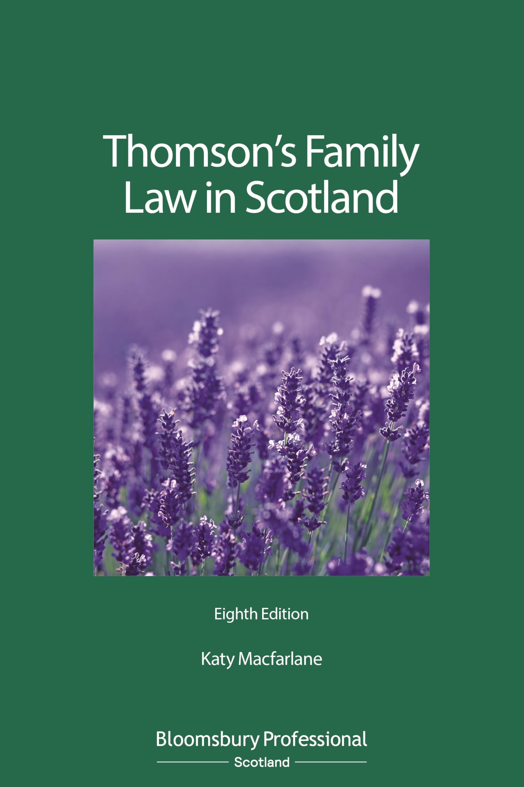 Thomson's Family Law in Scotland by Katy Macfarlane (2022, Trade Paperback)