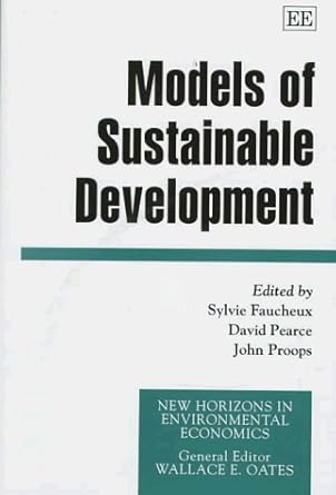 Models of Sustainable Development (New Horizons in Environmental Economics series)