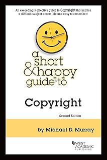 A Short & Happy Guide to Copyright