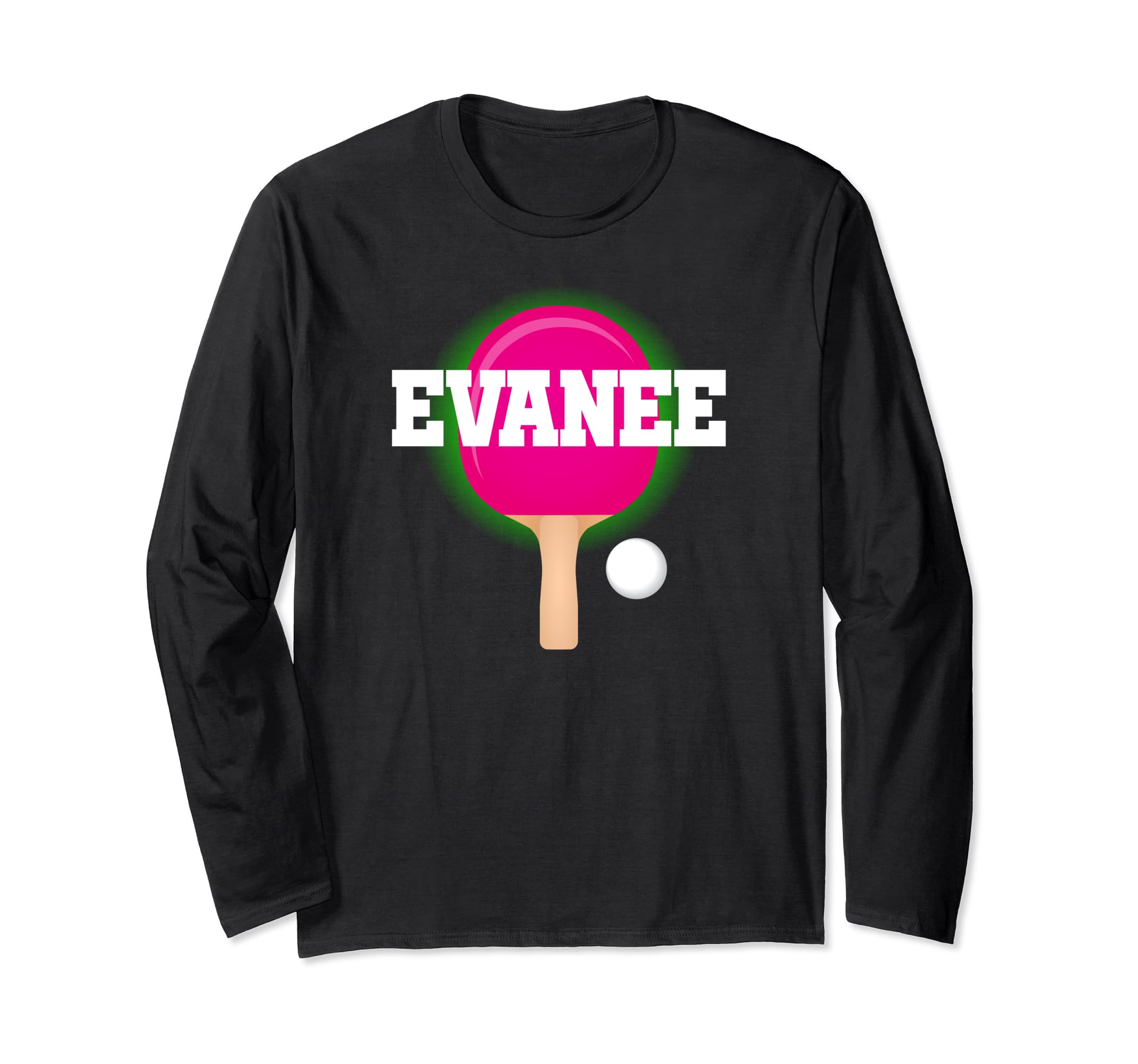 Evanee Name Girls Table Tennis Ping Pong Game Racket Sports Long Sleeve T-Shirt