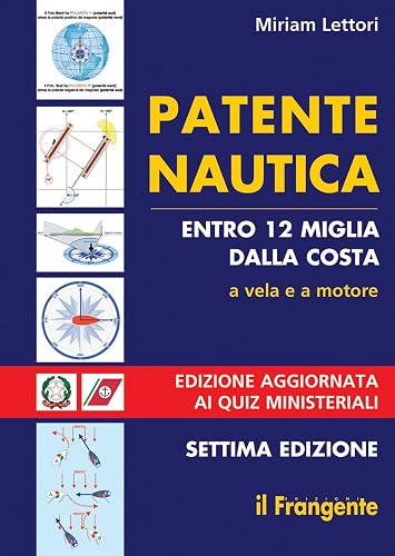 Patente nautica entro 12 miglia dalla costa. A vela e a motore