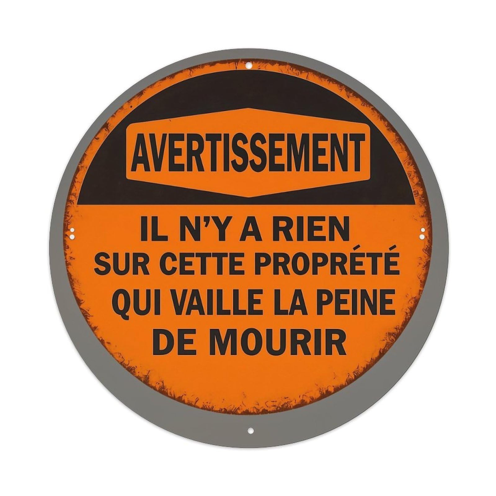 Warning Sign With French Text Tin Sign Metal Poster Vintage Metal Signs for Home Man Cave Bar Cafe Kitchen laundry room Wall Decorations 8x8 inches