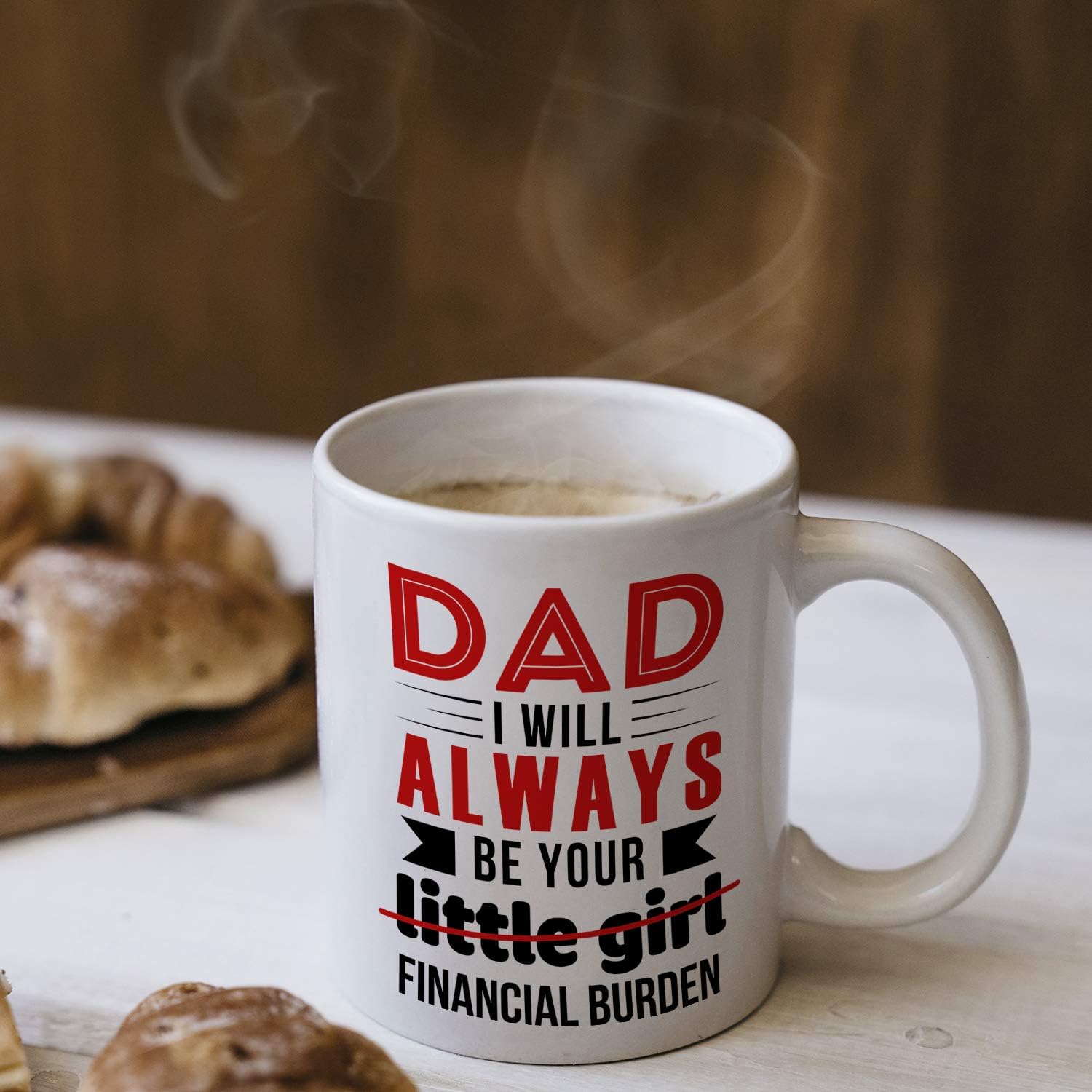 Bеѕt Dеаl 🛒 Dad I Will Always Be Your Little Girl Financial Burden Mug, 11 oz Ceramic White Coffee Mugs, Fathers' Day Present, Best Funny, Unique Gifts for New Year, Daddy Novelty Ideas, New Year Gifts
