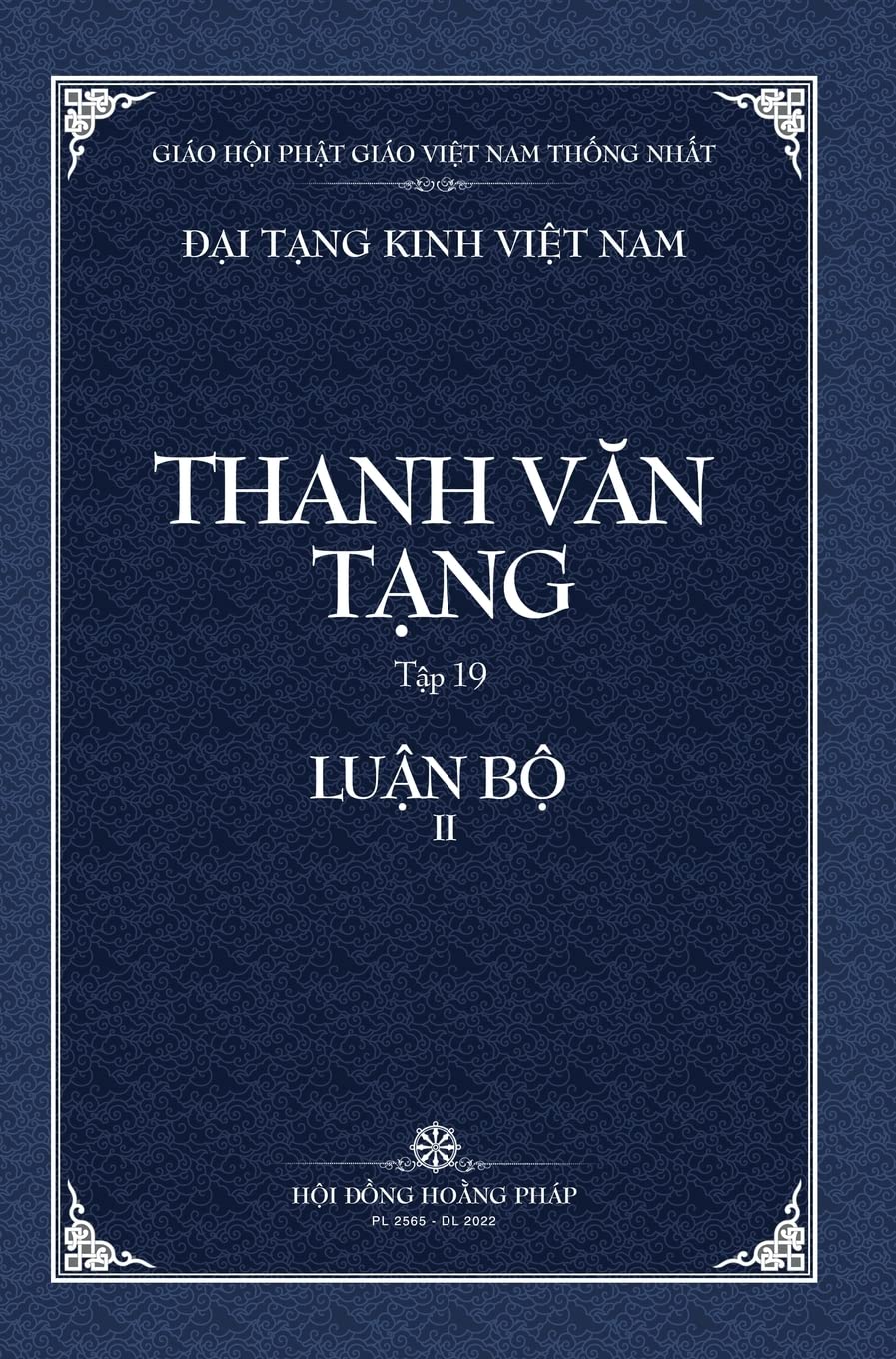 Thanh Van Tang, Tap 19: Cau-xa Luan, Quyen 2 - Bia Cung (Dai Tang Kinh Viet Nam)