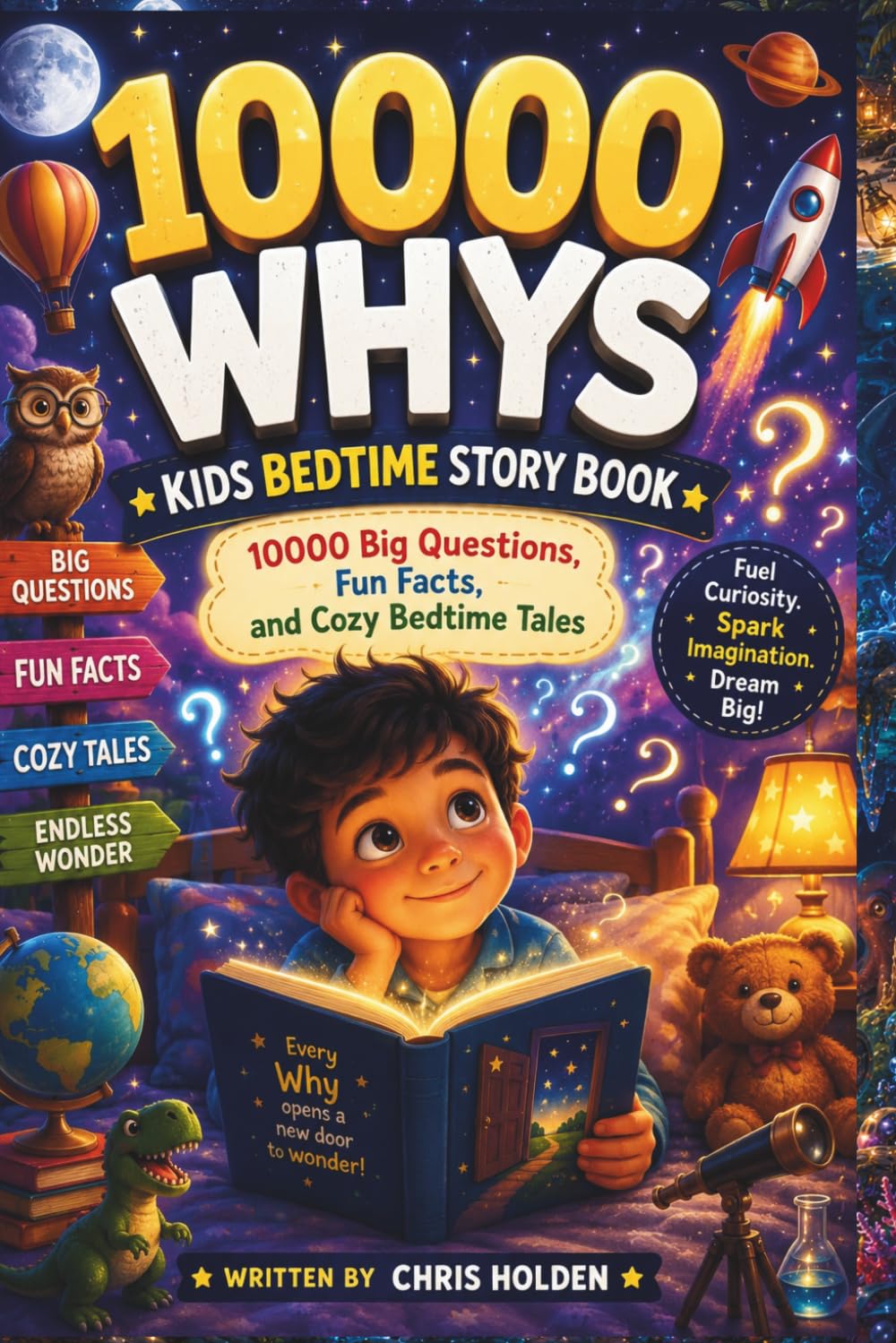 10000 WHYS KIDS BEDTIME STORY BOOK: 10000 Big Questions, Fun Facts, and Cozy Bedtime Tales