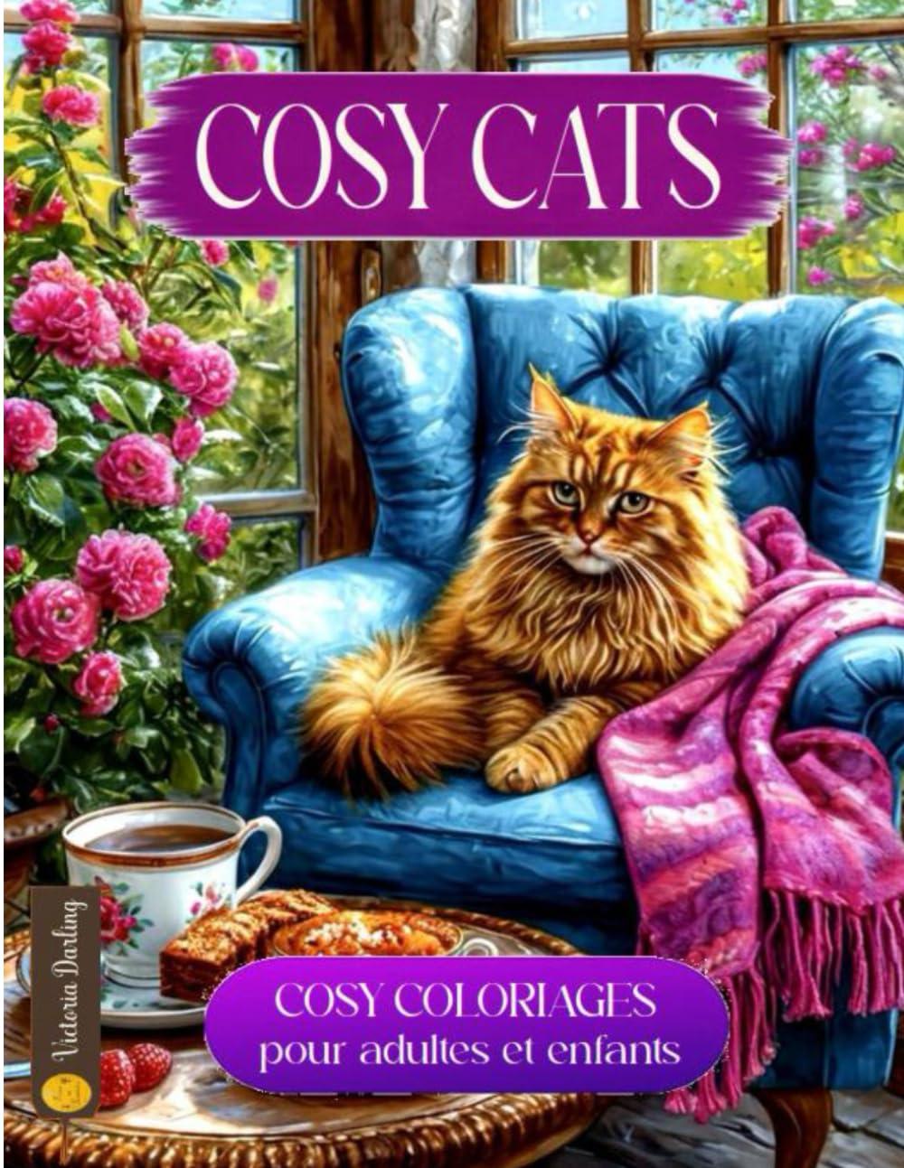 COSY CATS, livre de COLORIAGE pour AMOUREUX des CHATS,: coloriages cosy pour adultes et enfants, grand format,