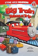 Big Train Takes a Trip (Stone Arch Readers, Level 1)