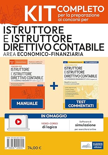 Concorsi Istruttore e Istruttore Direttivo Contabile – Area Economico Finanziaria Enti Locali: Kit completo per la preparazione. Con videocorso e simulatore in omaggio
