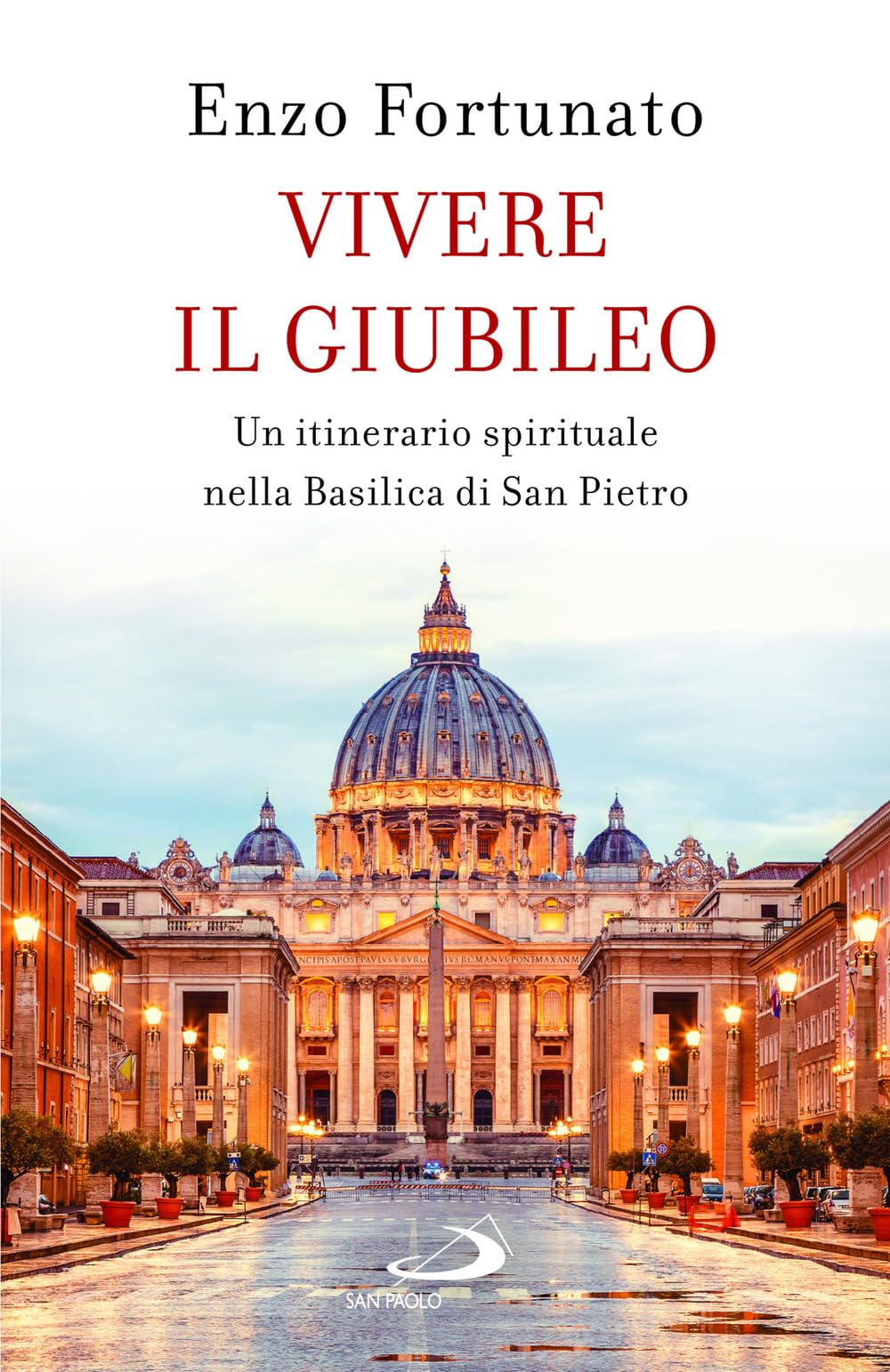 Vivere Il Giubileo. Un Itinerario Spirituale Nella Basilica Di San Pietro - 4