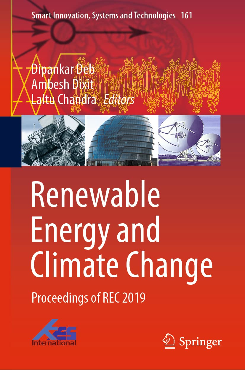 Renewable Energy and Climate Change: Proceedings of REC 2019: 161 (Smart Innovation, Systems and Technologies, 161)