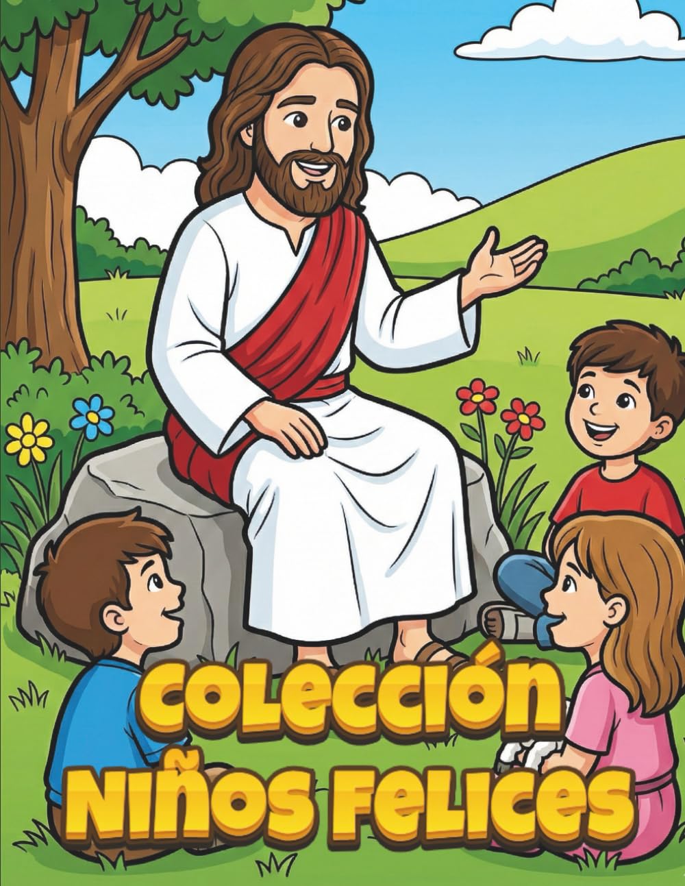 Colección Niños Felices: Libro Cristiano para Colorear con Escenas Bíblicas Simples de Jesús, Ángeles, Oración y Fe para Niños de 3 a 7 Años