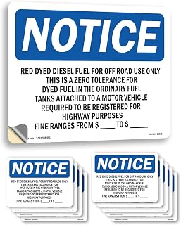 Red Dyed Diesel Fuel For Off Road Use Only OSHA Notice Vinyl Decal Label 7 Inch x 5 Inch - 10 Pack