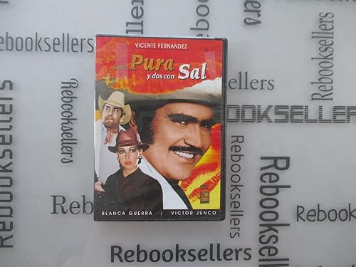 Una Pura y Dos Con Sal