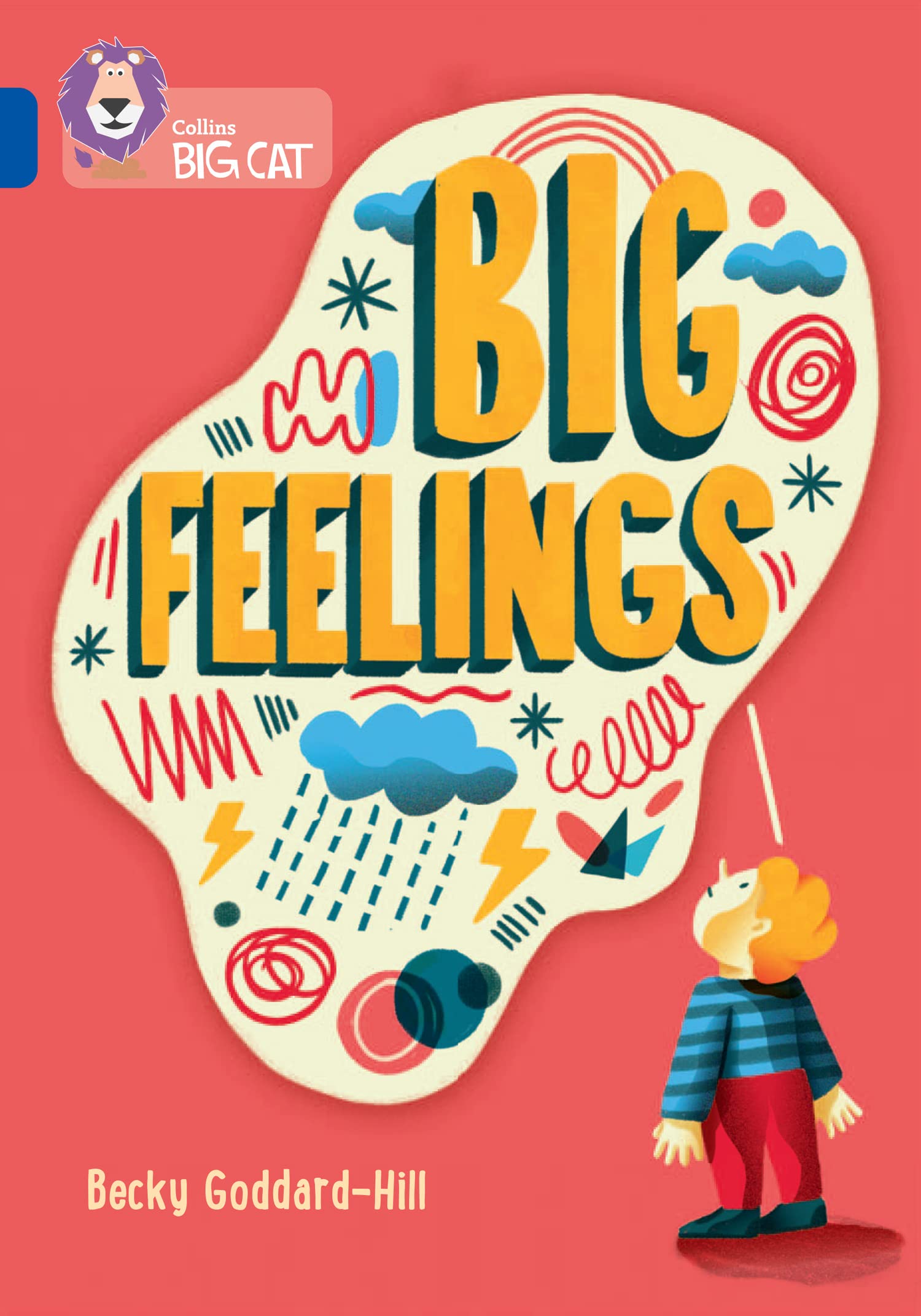 Big Feelings: Band 16/Sapphire (Collins Big Cat).by Goddard-Hill, Cat New**