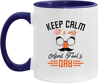 Gift Ideas for April Fools Day Keep Calm and Celebrate for Friends Brothers Sisters Colleagues 11oz 15oz Inner Color Accent Mug